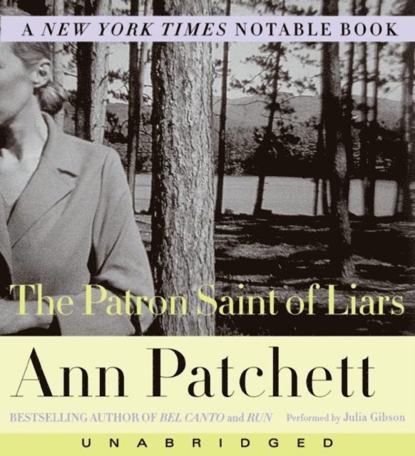 Ann Patchett - Patron Saint of Liars, Ljudbok
