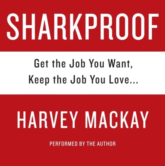 Harvey Mackay - Sharkproof, Ljudbok