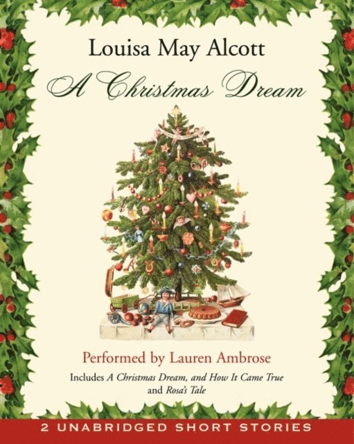 Louisa May Alcott - Christmas Dream, Ljudbok