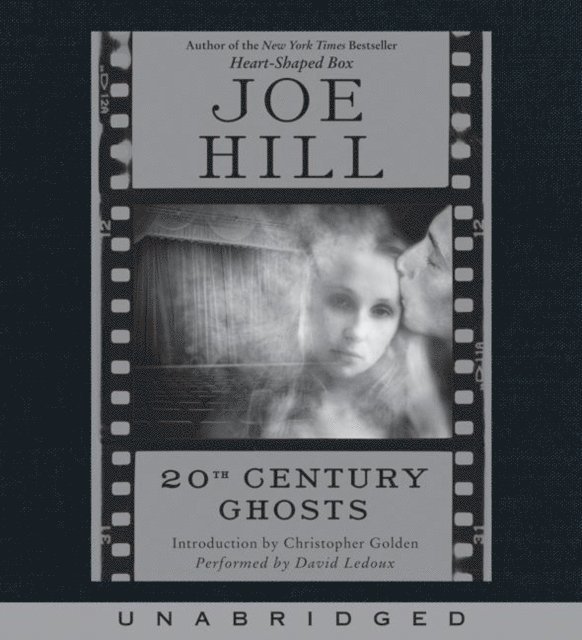 Joe Hill - 20th Century Ghosts, Ljudbok