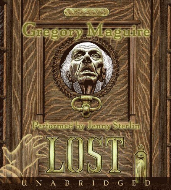 Gregory Maguire - Lost, Ljudbok