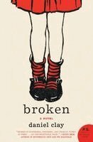 Daniel Clay - Broken, Häftad. Tillgänglighet: Lägg i varukorg