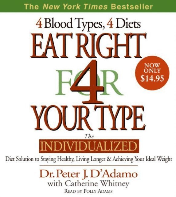 Peter D'Adamo - Eat Right for Your Type, Ljudbok