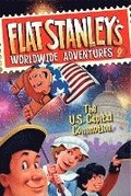 Flat Stanley's Worldwide Adventures #9: The Us Capital Commotion