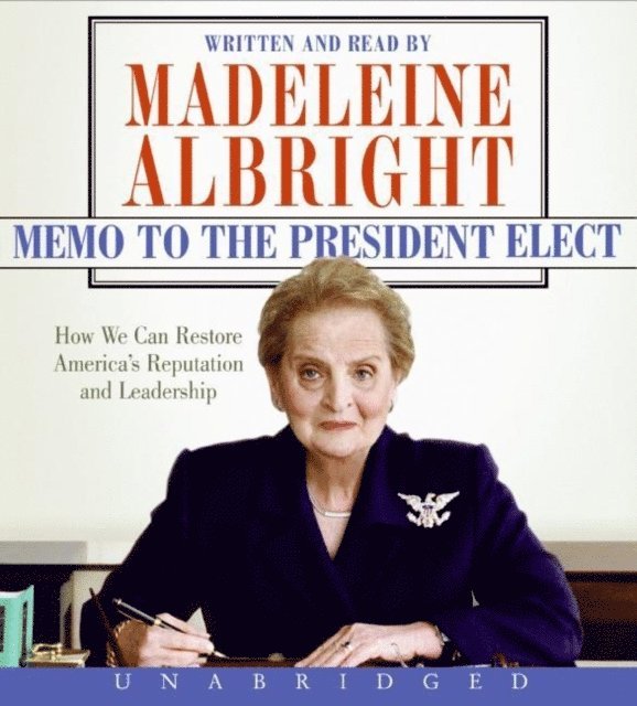 Madeleine Albright - Memo to the President Elect, Ljudbok