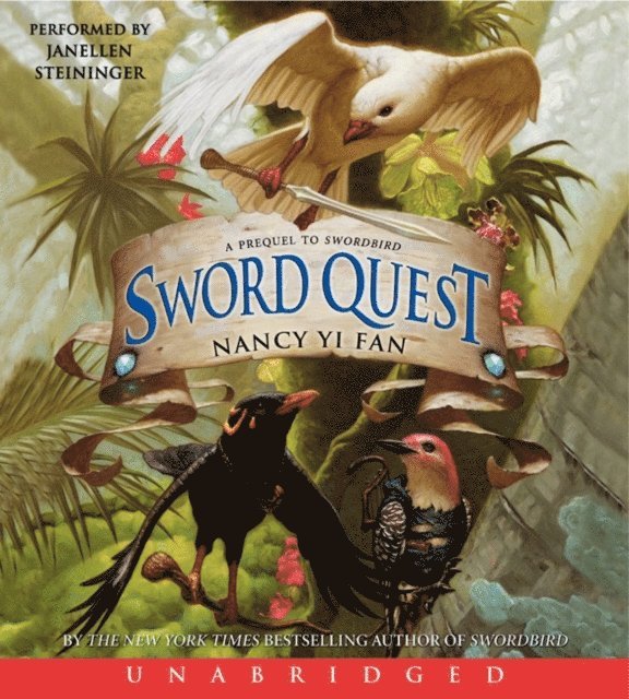 Nancy Yi Fan - Sword Quest, Ljudbok