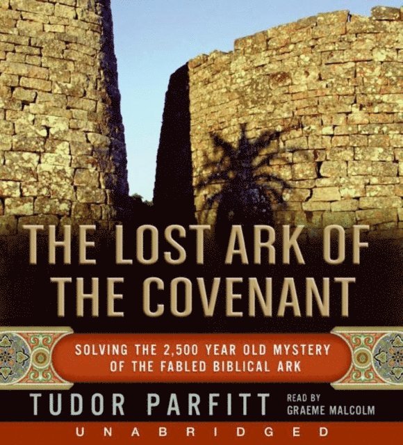 Tudor Parfitt - Lost Ark of The Covenant, Ljudbok