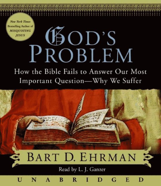 Bart D. Ehrman - God's Problem, Ljudbok