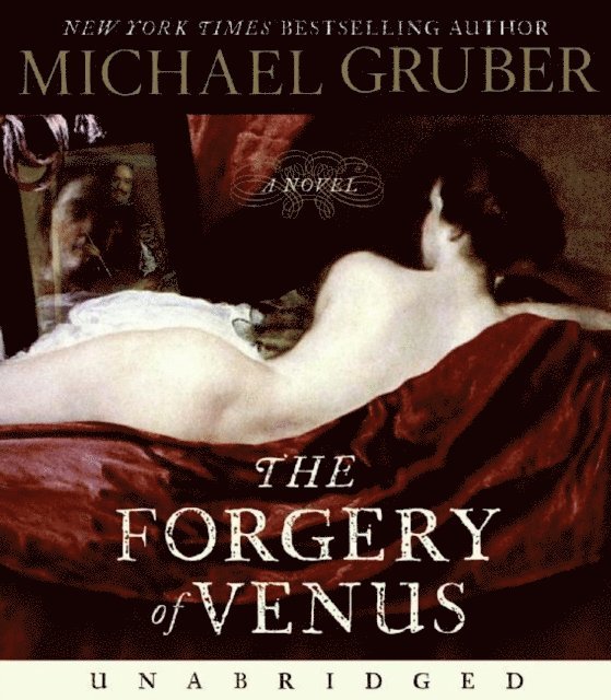 Michael Gruber - Forgery of Venus, Ljudbok