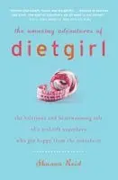 The Amazing Adventures of Dietgirl