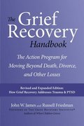 Grief Recovery Handbook, 20th Anniversary Expanded Edition