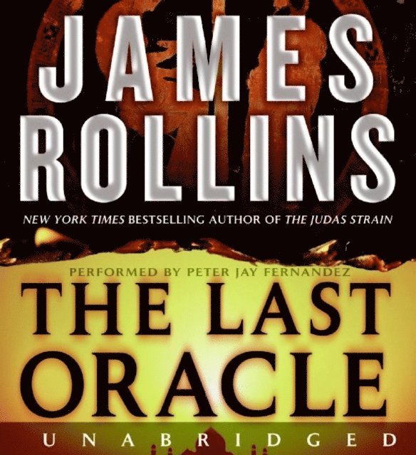 James Rollins - Last Oracle, Ljudbok