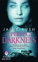 Jaime Rush - A Perfect Darkness, Pocket