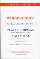 Womenomics: Work Less, Achieve More, Live Better