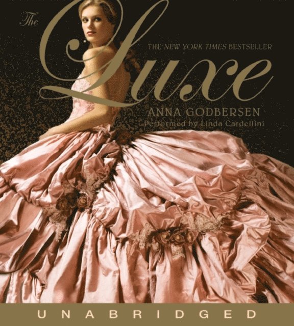 Anna Godbersen - Luxe, Ljudbok