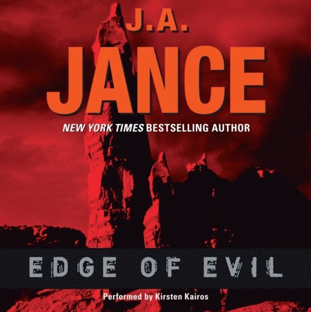 J. A. Jance - Edge of Evil, Ljudbok