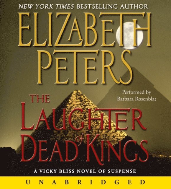 Elizabeth Peters - Laughter of Dead Kings, Ljudbok