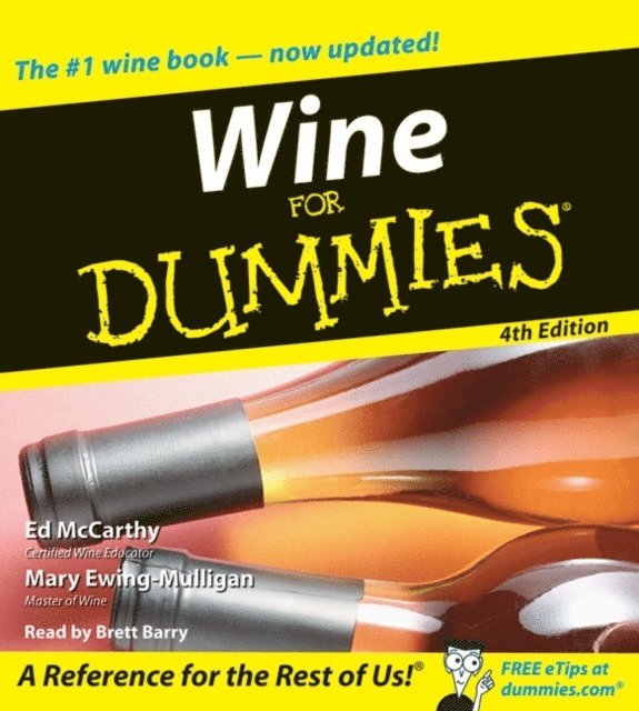 Mary Mulligan, Ed McCarthy - Wine for Dummies 4th Edition, Ljudbok