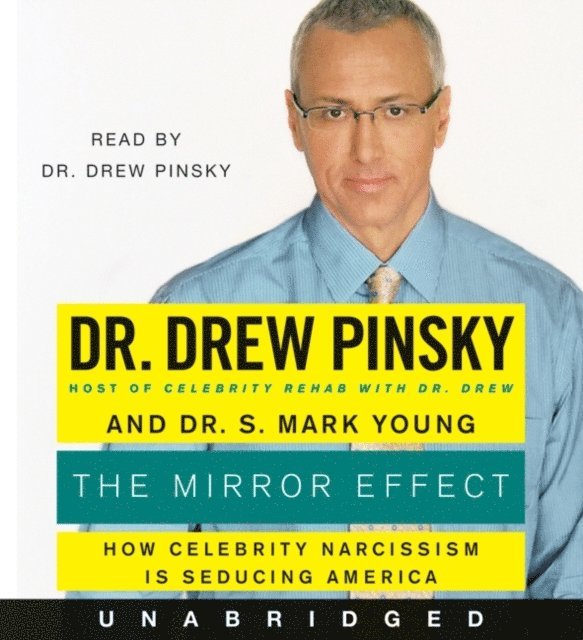 S. Mark Young, Drew Pinsky - Mirror Effect, Ljudbok