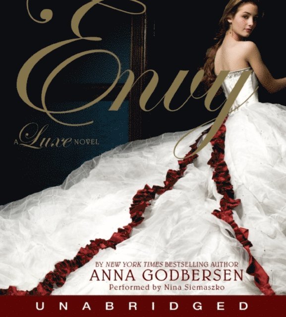 Anna Godbersen - Envy, Ljudbok