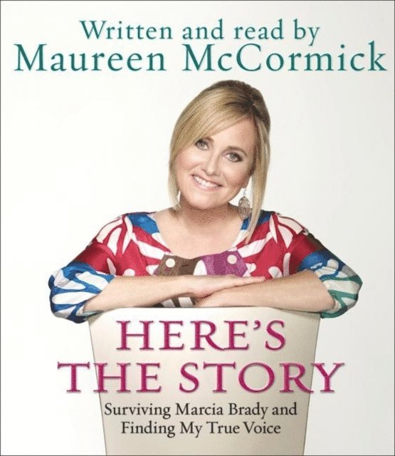 Maureen McCormick - Here's the Story, Ljudbok. Tillgänglighet: Lägg i varukorg