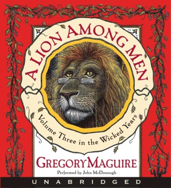 Gregory Maguire - Lion Among Men, Ljudbok
