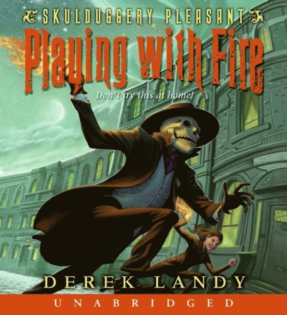 Derek Landy - Skulduggery Pleasant: Playing with Fire, Ljudbok