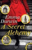 Emma Darwin - A Secret Alchemy, Häftad