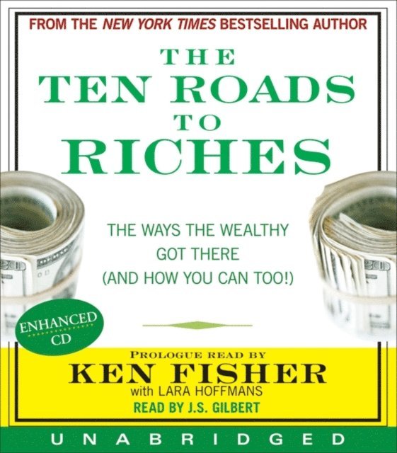Ken Fisher - Ten Roads to Riches, Ljudbok