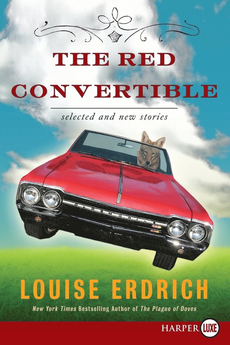 Louise Erdrich - Red Convertible, Häftad