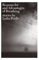 Lydia Peelle - Reasons for and Advantages of Breathing, Häftad. Tillgänglighet: Lägg i varukorg