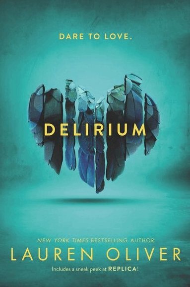 Lauren Oliver - Delirium, Häftad