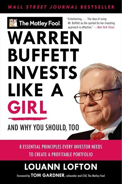The Motley Fool, LouAnn Lofton - Warren Buffett Invests Like a Girl, Häftad. Tillgänglighet: Lägg i varukorg
