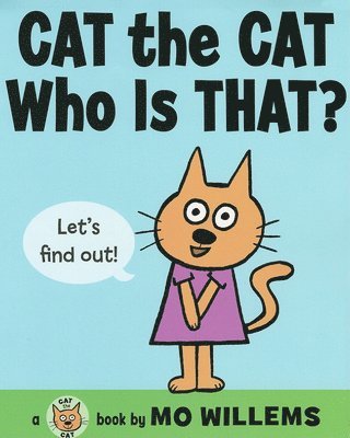 Mo Willems - Cat the Cat, Who Is That?, Inbunden
