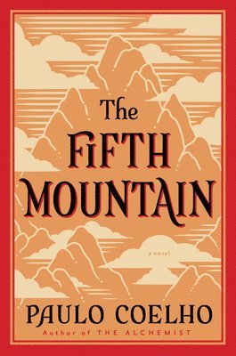 Paulo Coelho - The Fifth Mountain, Häftad