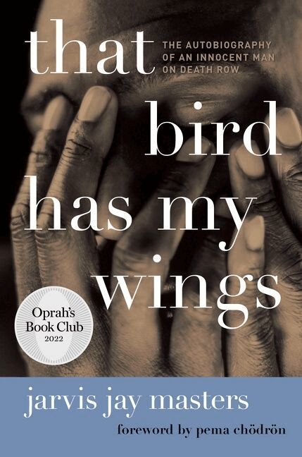 Jarvis Jay Masters - That Bird Has My Wings, Häftad