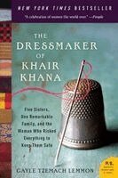 Gayle Tzemach Lemmon - The Dressmaker of Khair Khana, Häftad