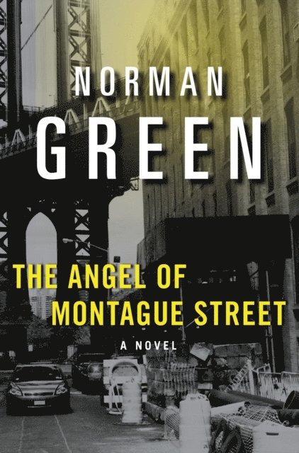 Norman Green - Angel of Montague Street, E-bok