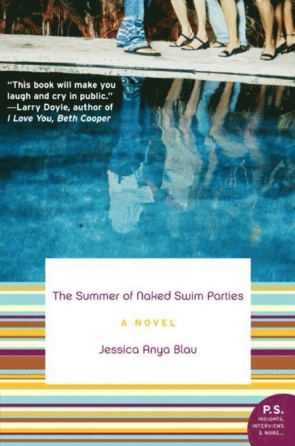Jessica Anya Blau - Summer of Naked Swim Parties, E-bok