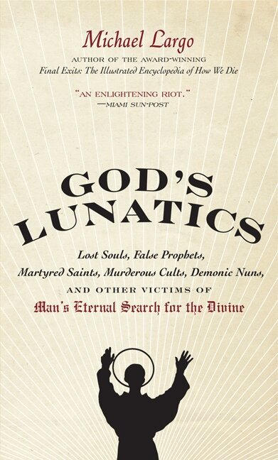 Michael Largo - God's Lunatics, Häftad. Tillgänglighet: Lägg i varukorg