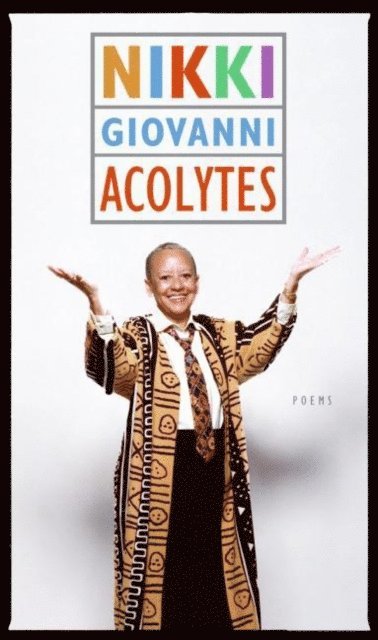 Nikki Giovanni - Acolytes, E-bok