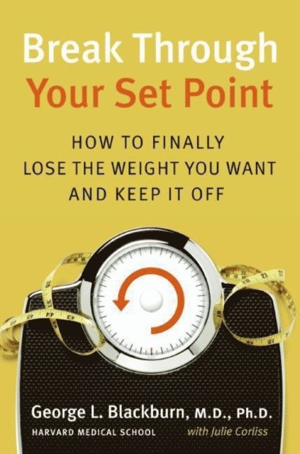 Julie Corliss, George L. Blackburn - Break Through Your Set Point, E-bok