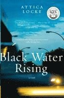 Black Water Rising