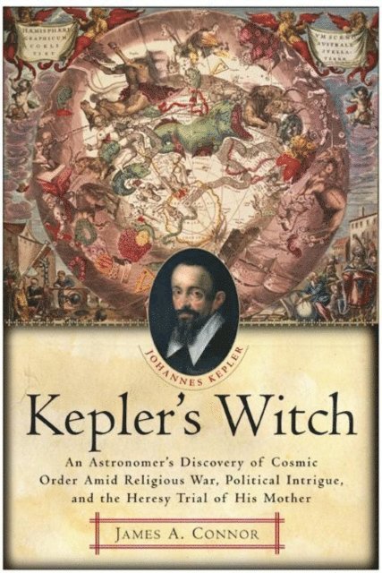 James A. Connor - Kepler's Witch, E-bok