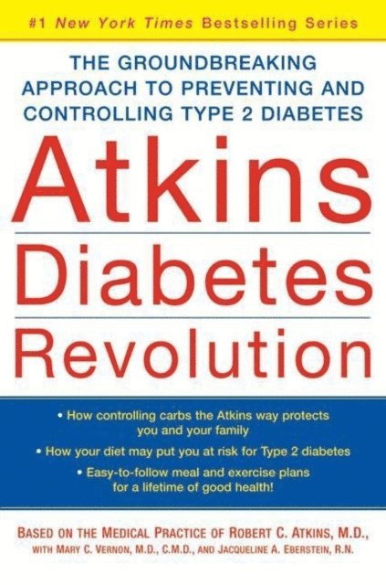Jacqueline A. Eberstein, Mary C. Vernon, Robert C. Atkins - Atkins Diabetes Revolution, E-bok