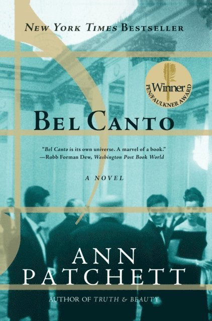 Ann Patchett - Bel Canto, E-bok