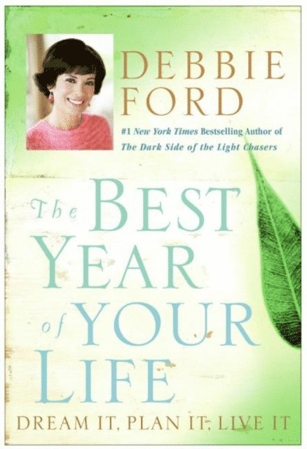 Debbie Ford - Best Year of Your Life, E-bok