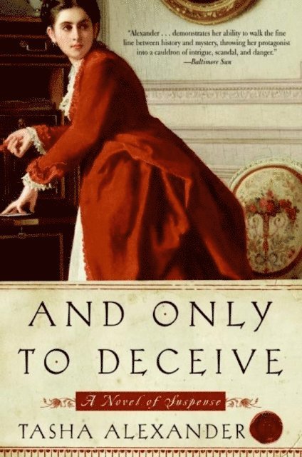 Tasha Alexander - And Only to Deceive, E-bok