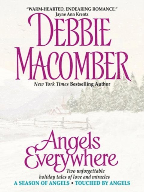 Debbie Macomber - Angels Everywhere, E-bok