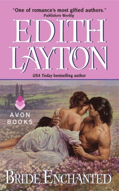 Edith Layton - Bride Enchanted, E-bok